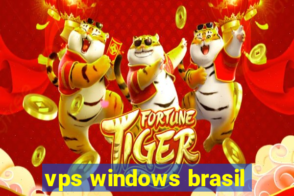 vps windows brasil